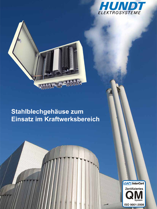 Stahlblechgehäuse zum Einsatz im Kraftwerksbereich – HUNDT Elektrosysteme